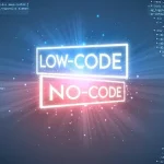 A revolução do no-code: o futuro não tem código